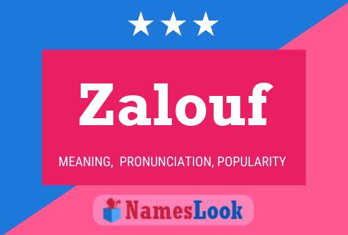 Zalouf Name Poster