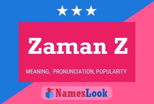 Zaman Z Name Poster