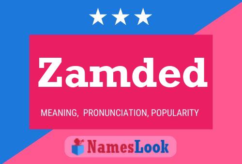 Zamded Name Poster