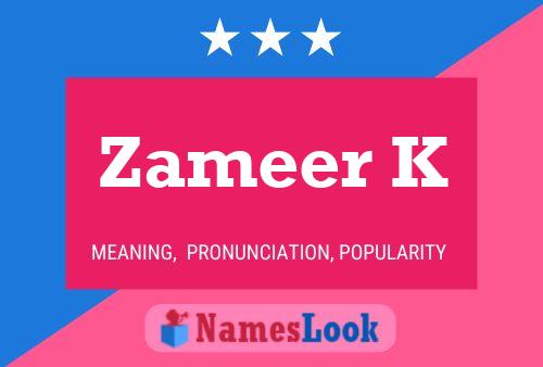 Zameer K Name Poster