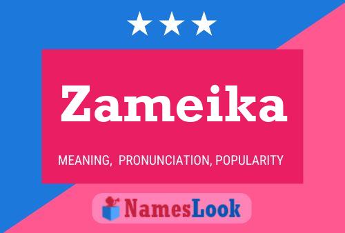 Zameika Name Poster