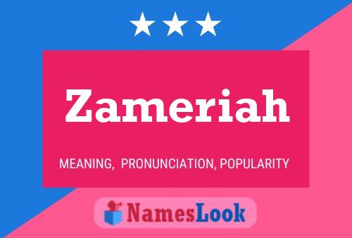 Zameriah Name Poster