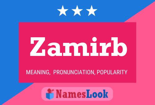 Zamirb Name Poster