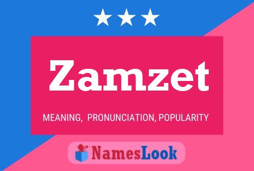 Zamzet Name Poster