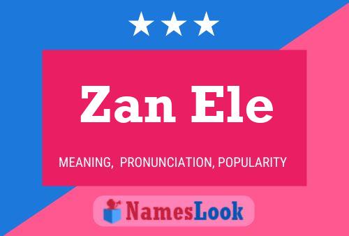 Zan Ele Name Poster