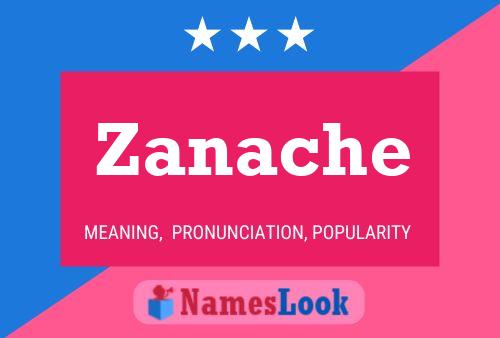 Zanache Name Poster