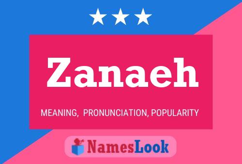 Zanaeh Name Poster