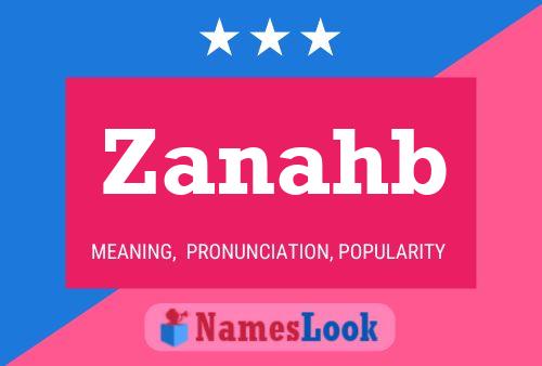 Zanahb Name Poster