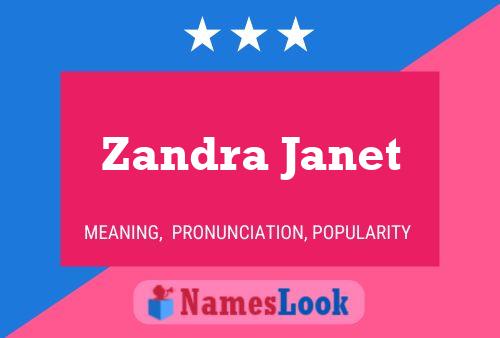 Zandra Janet Name Poster