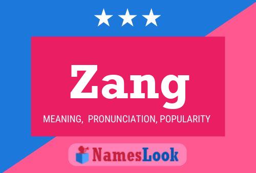 Zang Name Poster