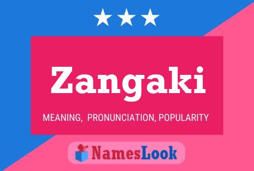 Zangaki Name Poster