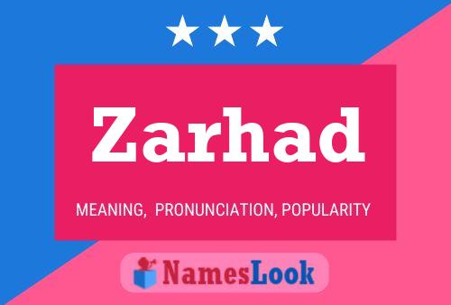 Zarhad Name Poster