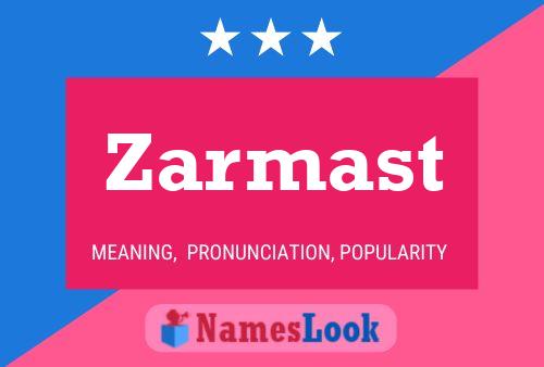 Zarmast Name Poster