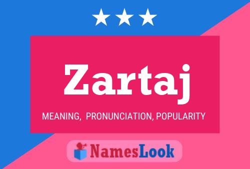 Zartaj Name Poster