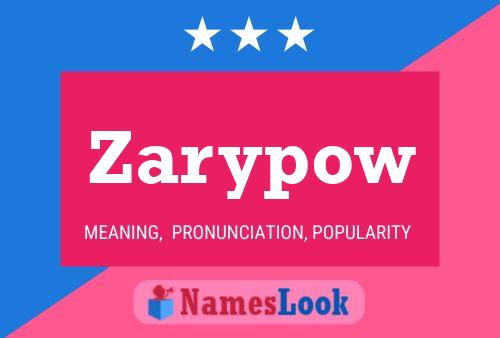 Zarypow Name Poster