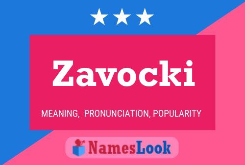 Zavocki Name Poster