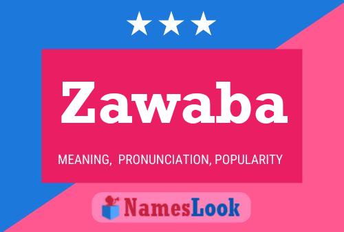 Zawaba Name Poster