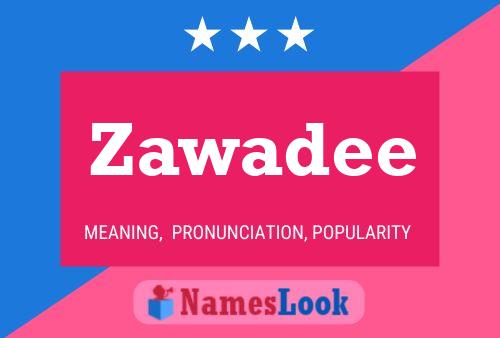 Zawadee Name Poster