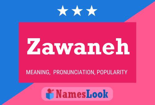 Zawaneh Name Poster