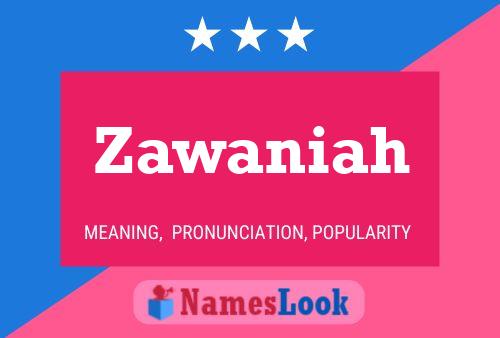 Zawaniah Name Poster