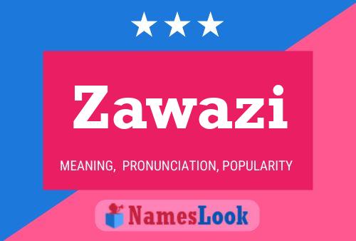 Zawazi Name Poster