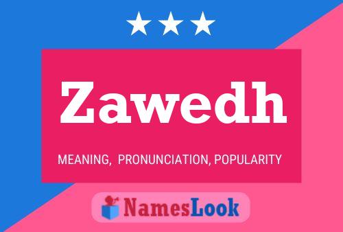 Zawedh Name Poster