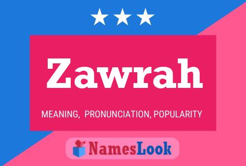 Zawrah Name Poster