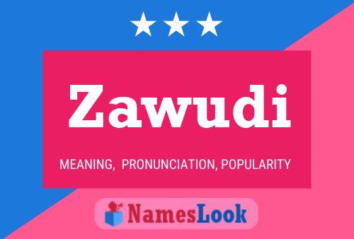 Zawudi Name Poster