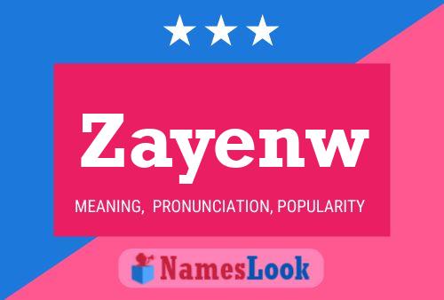 Zayenw Name Poster