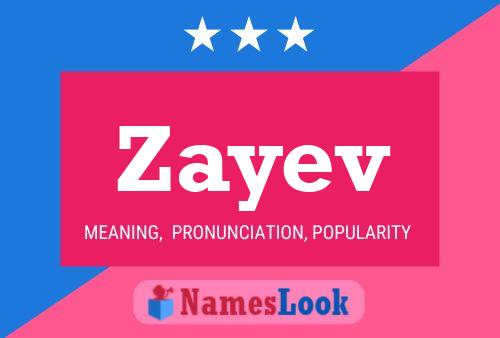 Zayev Name Poster