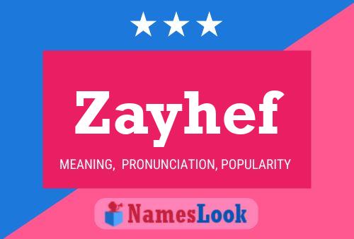 Zayhef Name Poster