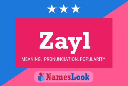 Zayl Name Poster