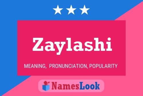 Zaylashi Name Poster