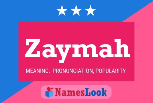 Zaymah Name Poster