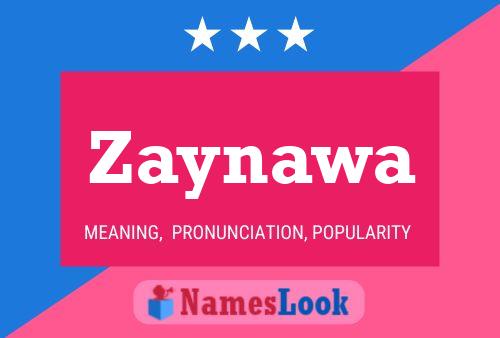 Zaynawa Name Poster