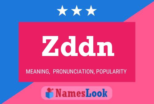 Zddn Name Poster