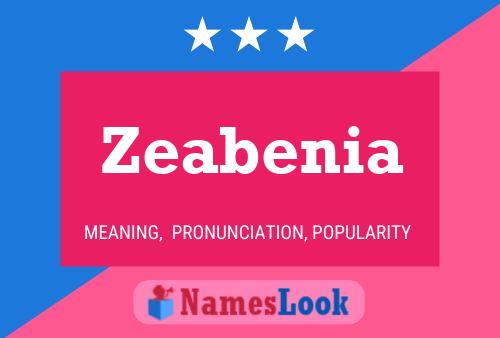 Zeabenia Name Poster