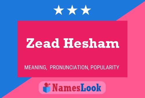 Zead Hesham Name Poster