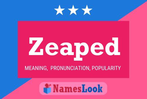 Zeaped Name Poster