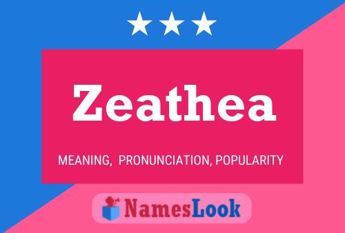 Zeathea Name Poster