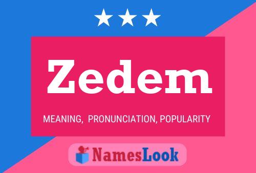 Zedem Name Poster