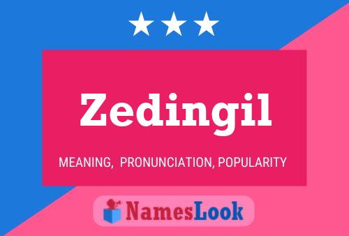 Zedingil Name Poster