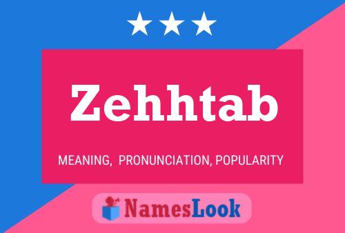 Zehhtab Name Poster