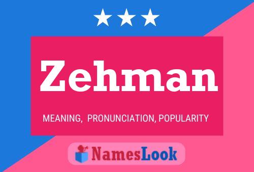 Zehman Name Poster