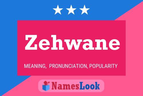 Zehwane Name Poster