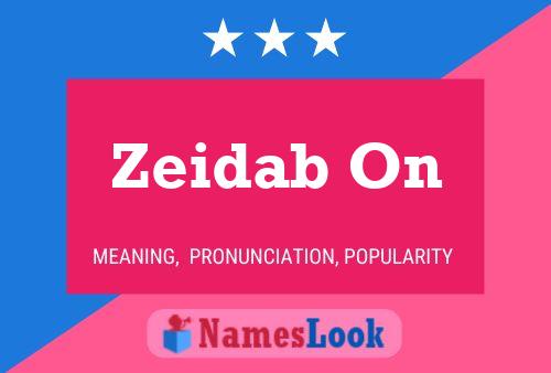 Zeidab On Name Poster