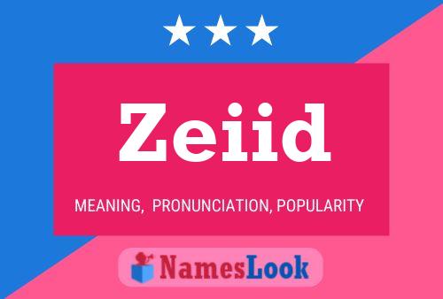 Zeiid Name Poster