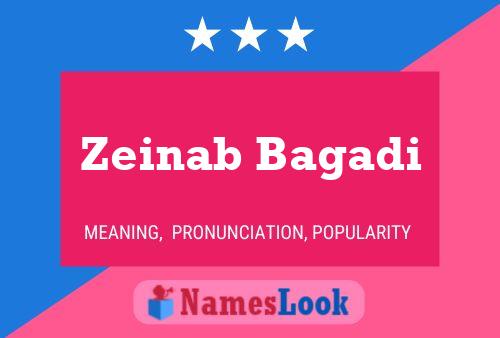 Zeinab Bagadi Name Poster