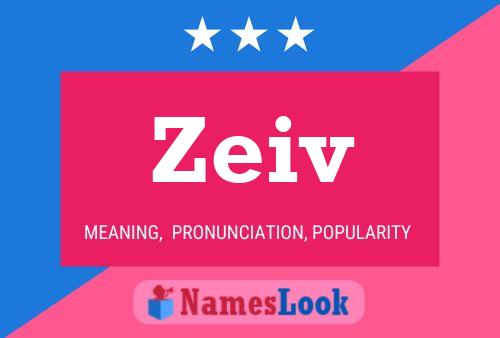 Zeiv Name Poster