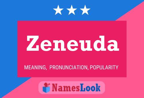 Zeneuda Name Poster